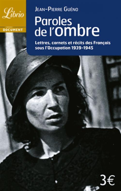 Paroles de l'ombre - Jean-Pierre Guéno - Livre