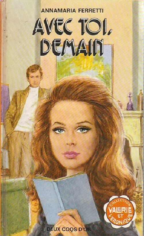 Avec toi, demain - Annamaria Ferretti - Livre