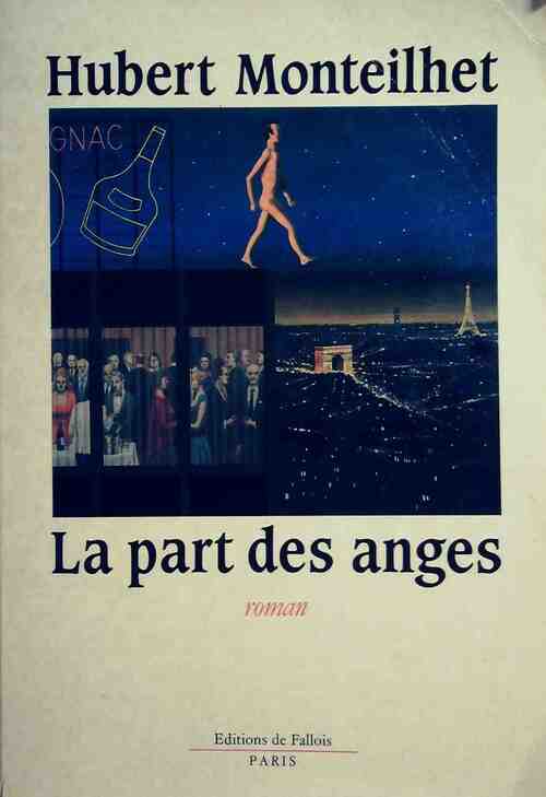 La part des anges - Hubert Monteilhet - Livre