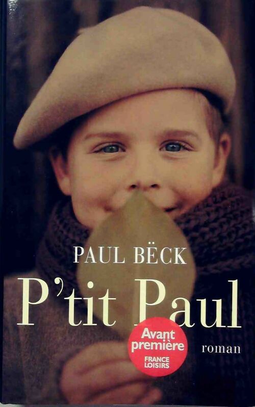 P'tit Paul - Paul Bëck - Livre