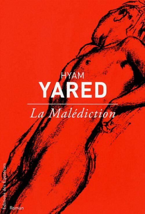 La malédiction - Hyam Yared - Livre