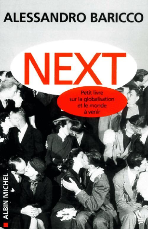 Next - Alessandro Baricco - Livre