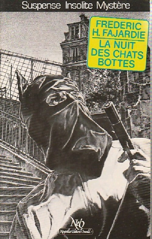 La nuit des chats bottés - Fajardie H. Frédéric - Livre