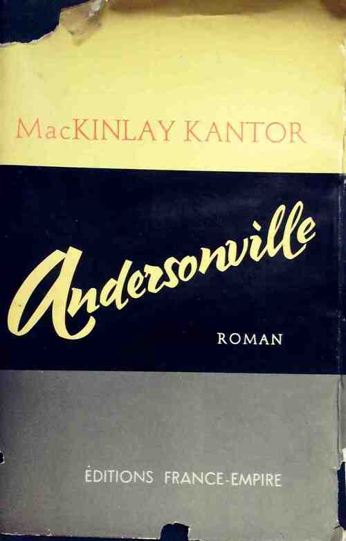 Andersonville - MacKinlay Kantor - Livre