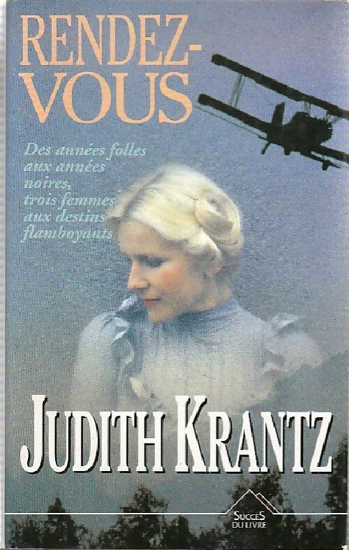 Rendez-vous - Judith Krantz - Livre