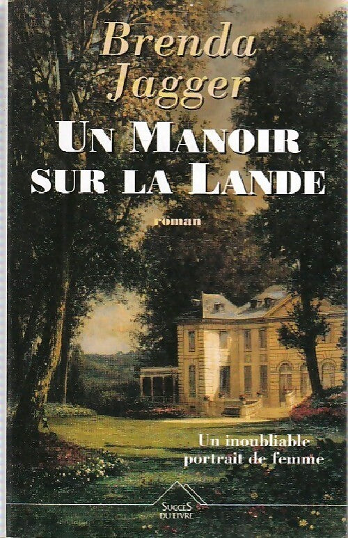 Un manoir sur la lande - Brenda Jagger - Livre