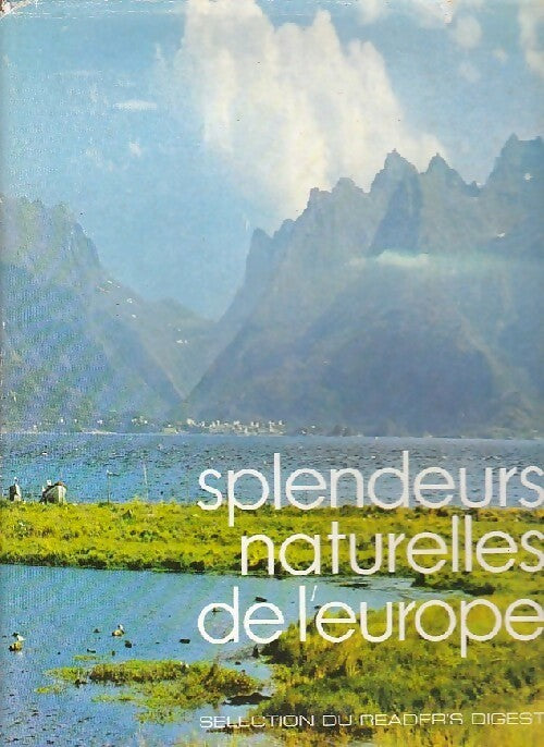 Splendeurs naturelles de l'Europe - Collectif - Livre