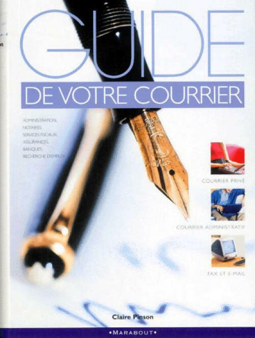 Guide de votre courrier - Claire Pinson - Livre