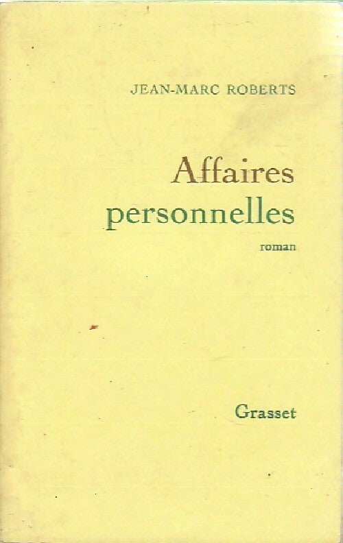 Affaires personnelles - Jean-Marc Roberts - Livre