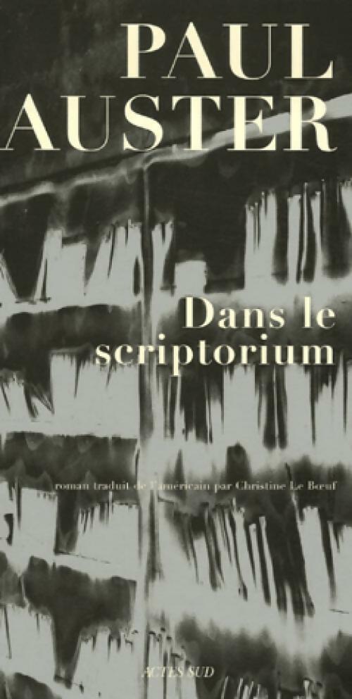 Dans le scriptorium - Paul Auster - Livre