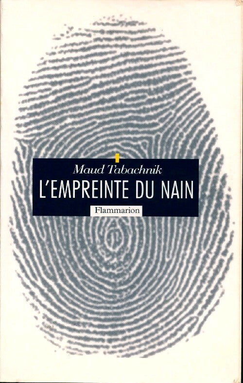 L'empreinte du nain - Maud Tabachnik - Livre