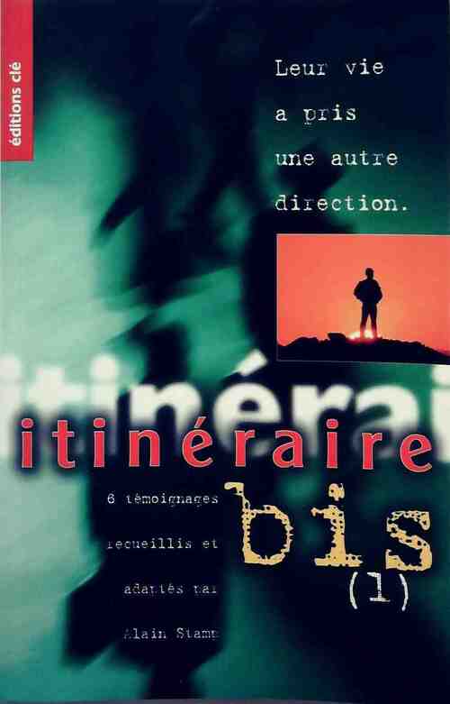 Itinéraire bis (1) - Alain Stamp - Livre