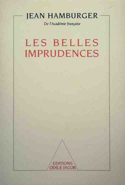 Les belles imprudences - Jean Hamburger - Livre