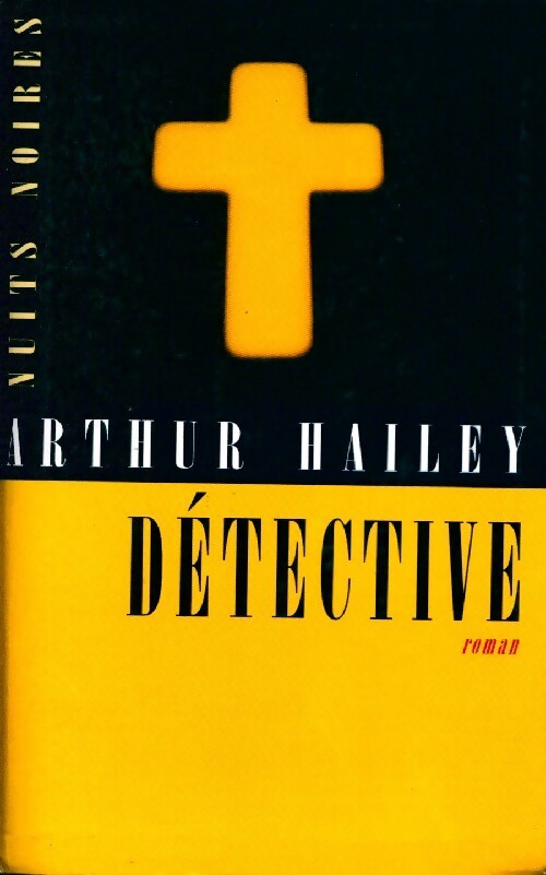 Détective - Arthur Hailey - Livre