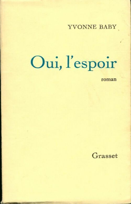 Oui, l'espoir - Yvonne Baby - Livre