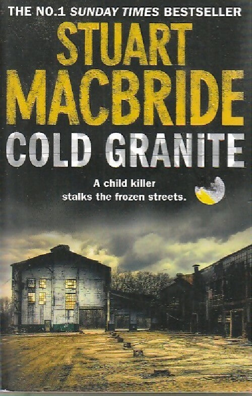 Cold granite - Stuart MacBride - Livre