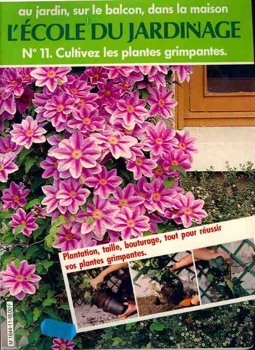 Cultivez les plantes grimpantes - Collectif - Livre