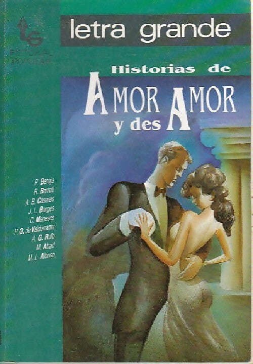 Historias de amor y desamor - Collectif - Livre