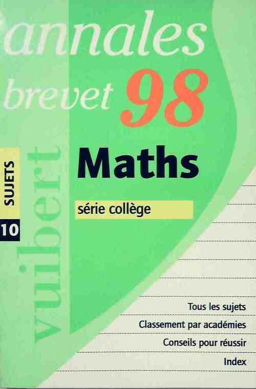Annales de maths du brevet 1998, série collège - Collectif - Livre