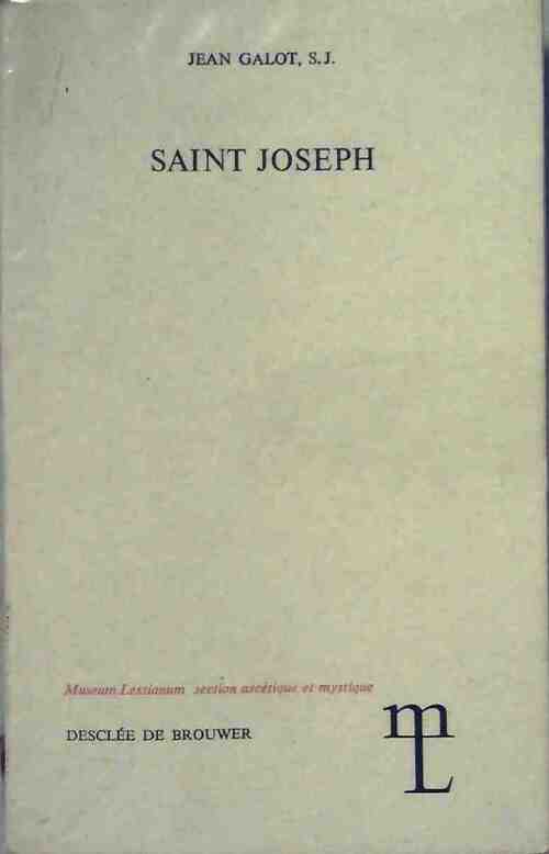 Saint Joseph - Jean Galot - Livre