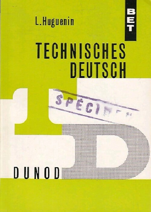 Technisches Deutsch - L. Huguenin - Livre