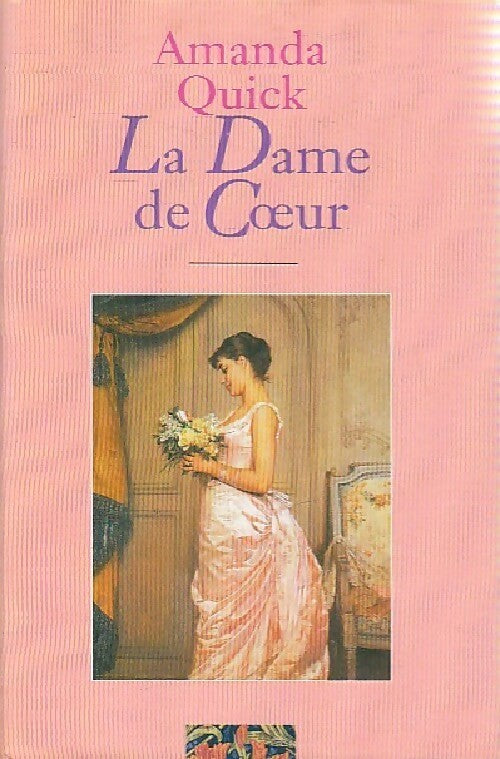 La dame de coeur - Amanda Quick - Livre