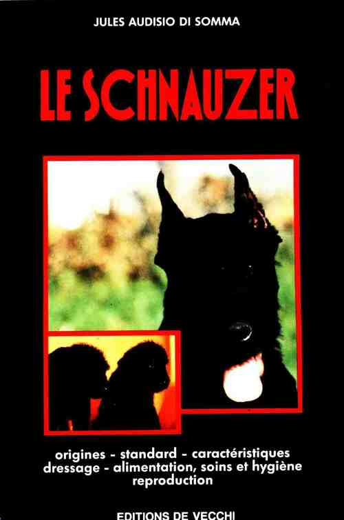 Le schnauzer - Jules Audisio di Somma - Livre