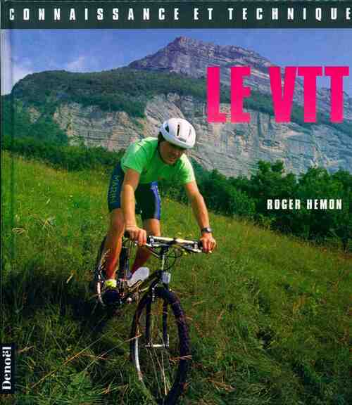 Le VTT - Roger Hemon - Livre