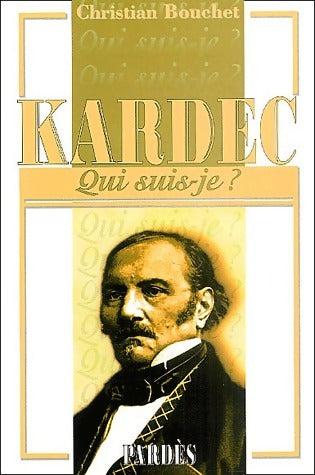 Kardec - Christian Bouchet - Livre