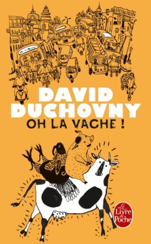 Oh la vache ! - David Duchovny - Livre