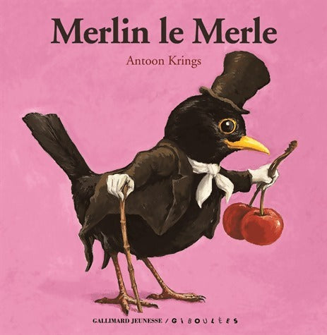 Merlin le merle - Antoon Krings - Livre