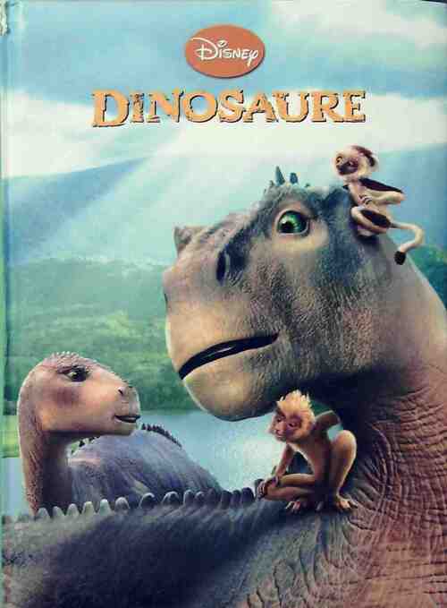 Dinosaure - Walt Disney - Livre