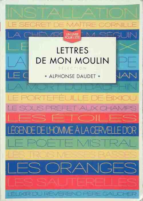 Lettres de mon moulin - Alphonse Daudet - Livre