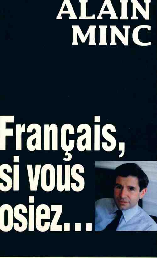 Français, si vous rêviez - Alain Genestar - Livre