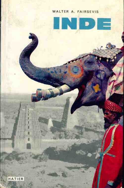 Inde - Walter A. Fairsevis - Livre