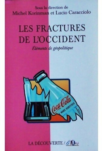 Les fractures de l'occident - Lucio Caracciolo - Livre
