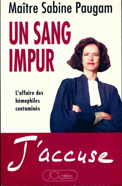 Un sang impur - Sabine Paugam - Livre