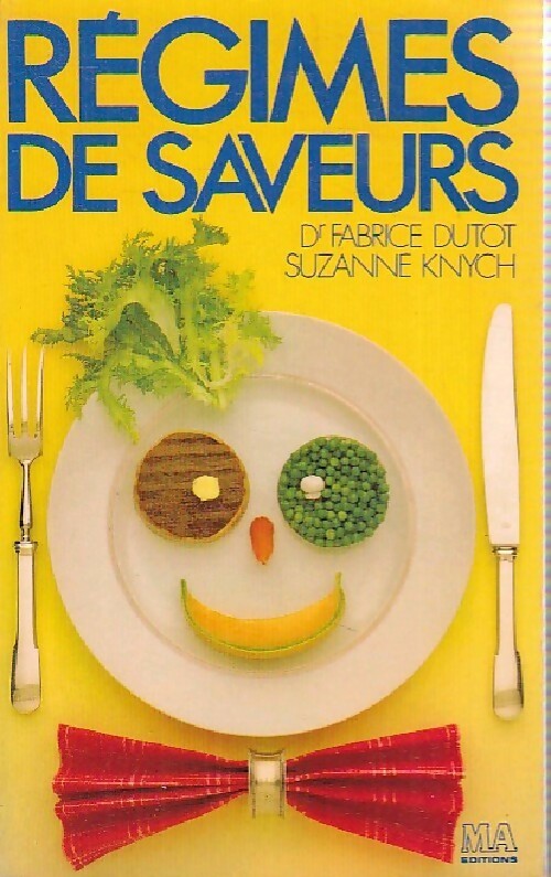 Régimes de saveurs - Fabrice Dutot - Livre