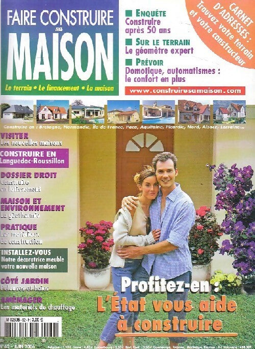 Faire construire sa maison n°62 : Profitez-en : l'Etat vous aide à construire - Collectif - Livre