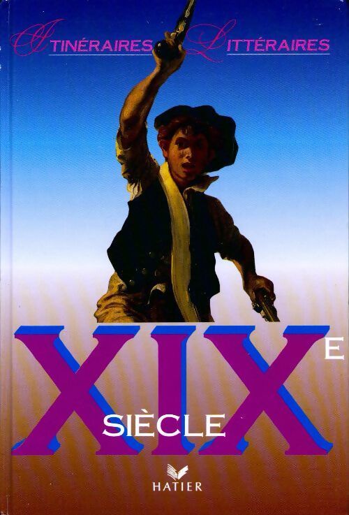 XIXe siècle - Georges Décote - Livre
