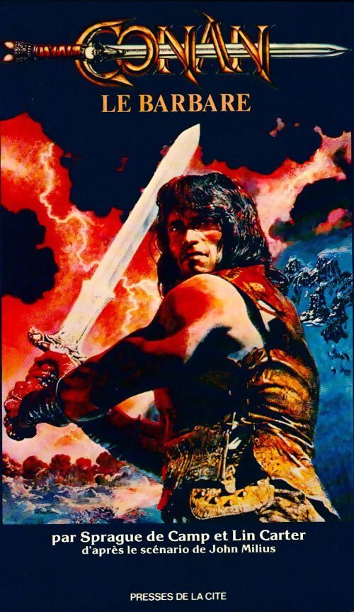 Conan le barbare - Robert Ewing Howard, Lyon Sprague de Camp - Livre