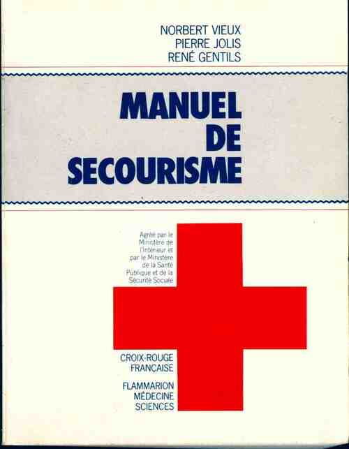 Manuel de secourisme - Pierre Jolis - Livre