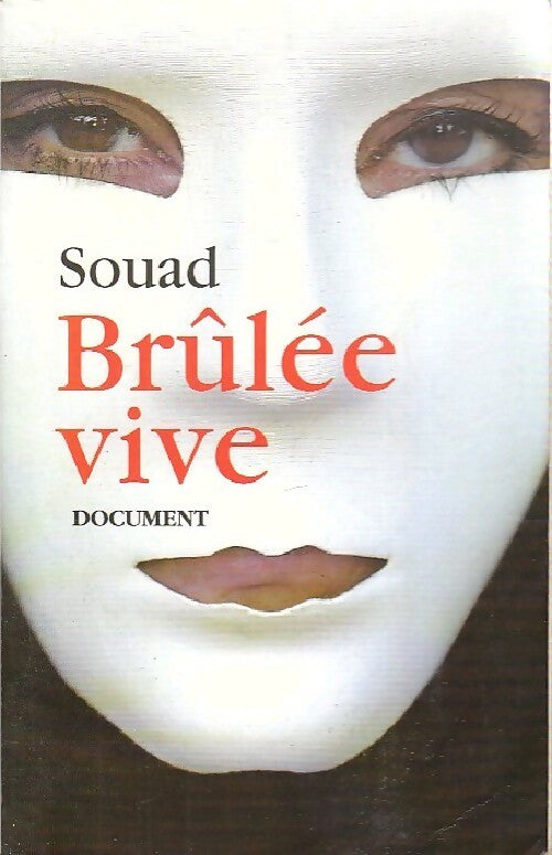 Brûlée vive - Souad - Livre
