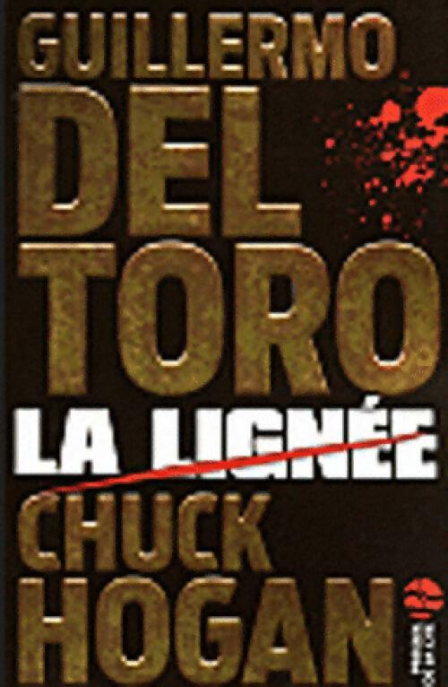 La lignée - Guillermo Del Toro - Livre