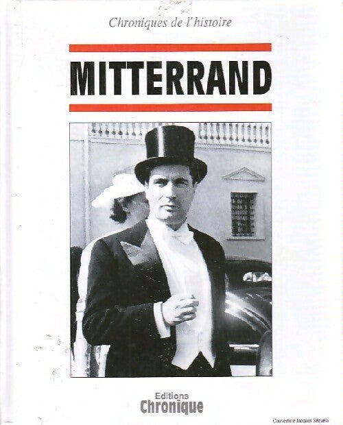 Mitterand - Collectif - Livre
