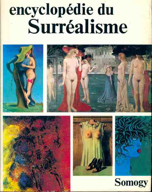 Encyclopédie du surréalisme - René Passeron - Livre