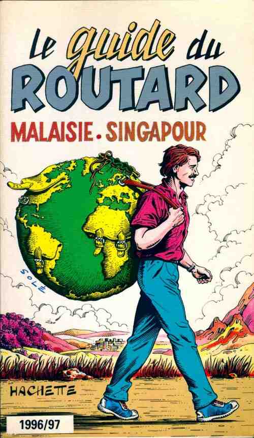 Malaisie, Singapour 1996-97 - Collectif - Livre