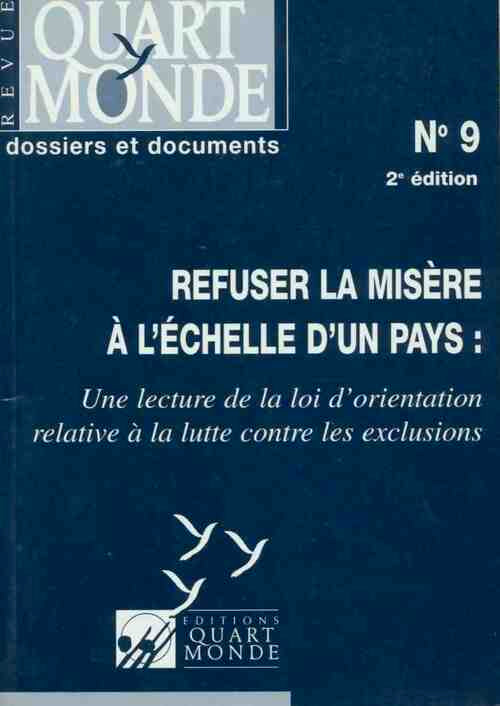 Refuser la misère à l'echelle d'un pays - Collectif - Livre
