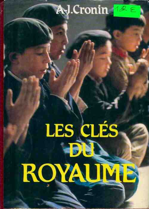 Les clés du royaume - Archibald Joseph Cronin - Livre
