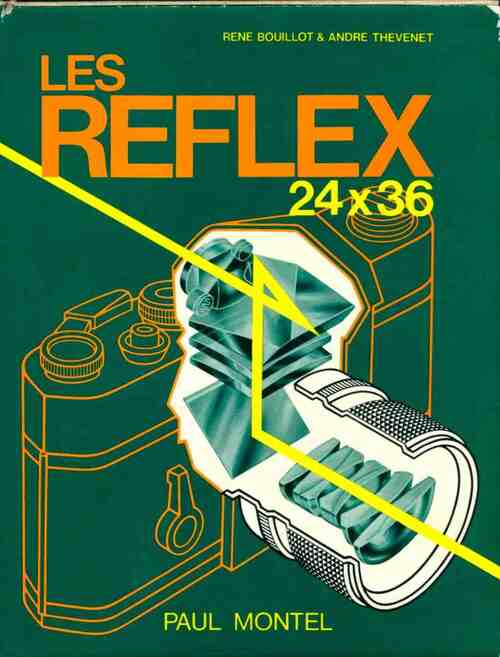 Les reflex 24x36 - René Bouillot - Livre
